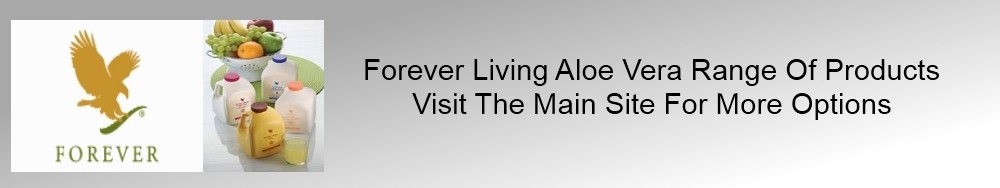 Forever Living Aloe Vera Products